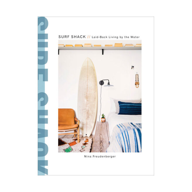 Surf Shack Book by Nina Freudenberger