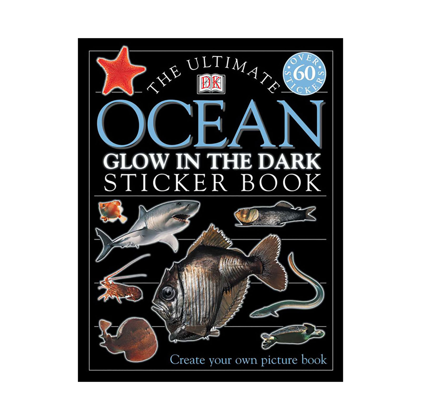 Ultimate Glow In The Dark Sticker Book of Ocean Creatures - Rusty Del Mar